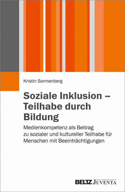 Soziale Inklusion - Teilhabe durch Bildung -  Kristin Sonnenberg