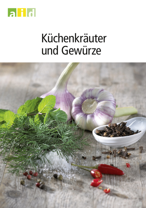 Küchenkräuter und Gewürze - Petra Winkler, Rainer Alf