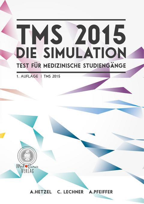 TMS 2015 - Die Simulation - Alexander Hetzel, Constantin Lechner, Anselm Pfeiffer