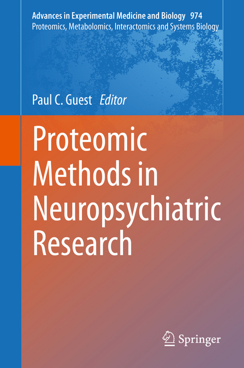 Proteomic Methods in Neuropsychiatric Research - 