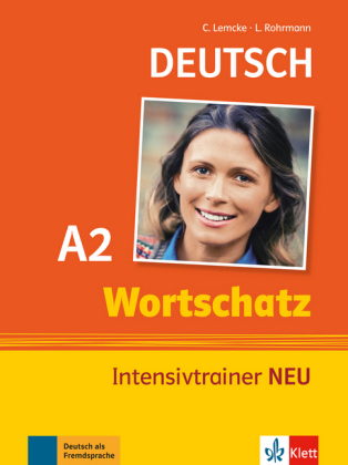 Deutsch Wortschatz A2 - Christiane Lemcke, Lutz Rohrmann