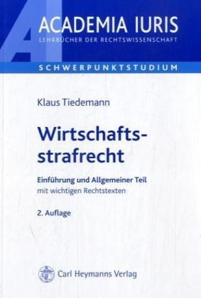 Wirtschaftsstrafrecht - Klaus Tiedemann