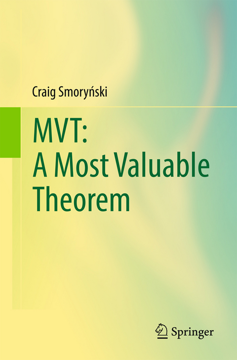 MVT: A Most Valuable Theorem - Craig Smorynski