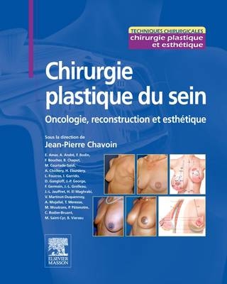 Chirurgie Plastique Du Sein - Jean-Pierre Chavoin