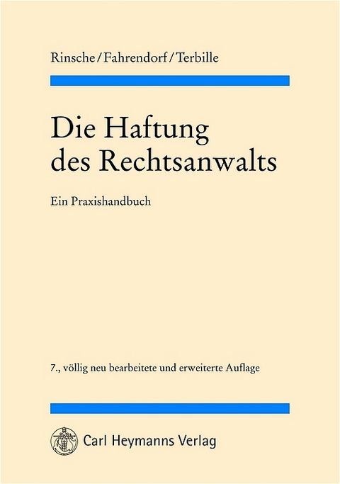 Die Haftung des Rechtsanwalts - 