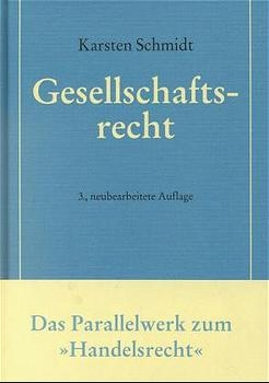 Gesellschaftsrecht - Karsten Schmidt