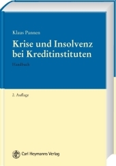 Krise und Insolvenz bei Kreditinstituten - Klaus Pannen