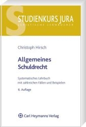 Allgemeines Schuldrecht - Christoph Hirsch