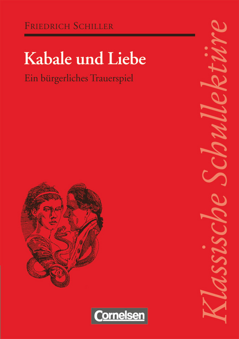 Klassische Schullektüre - Friedrich Von Schiller, Erdmute Pickerodt-Uthleb