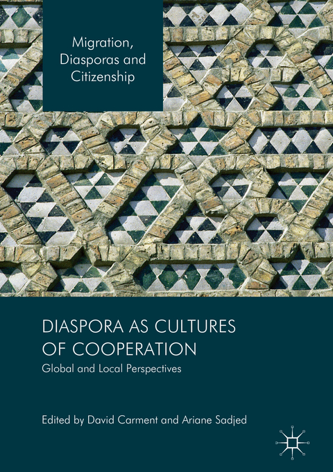 Diaspora as Cultures of Cooperation - 