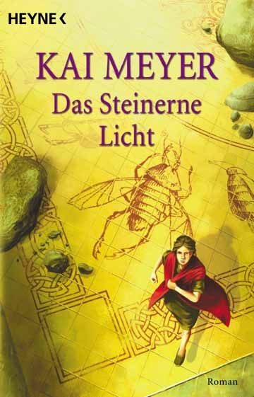 Das Steinerne Licht - Kai Meyer