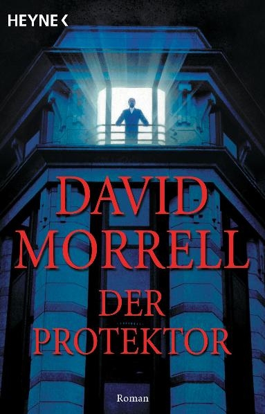 Der Protektor - David Morrell