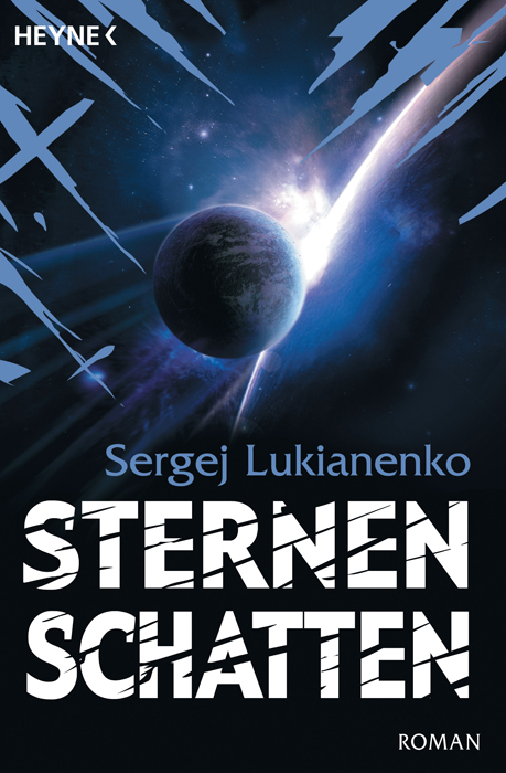 Sternenschatten - Sergej Lukianenko