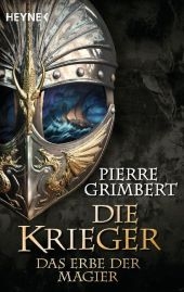 Das Erbe der Magier - Pierre Grimbert