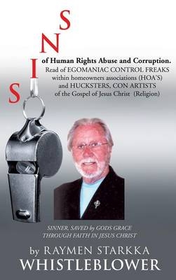 SINS of Human Rights Abuse and Corruption - Raymen Starkka