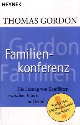 Familienkonferenz - Thomas Gordon