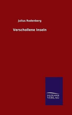 Verschollene Inseln - Julius Rodenberg