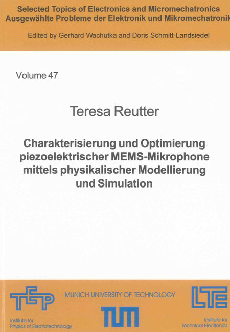 Charakterisierung und Optimierung piezoelektrischer MEMS-Mikrophone mittels physikalischer Modellierung und Simulation - Teresa Reutter