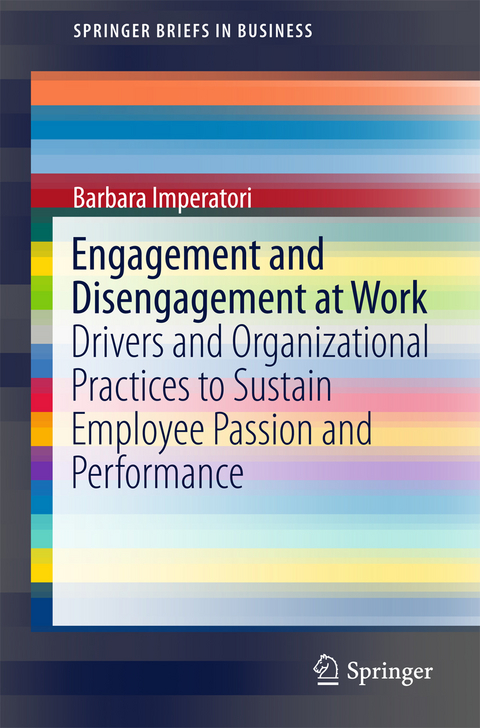 Engagement and Disengagement at Work - Barbara Imperatori