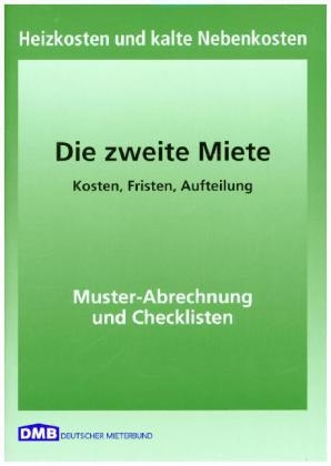 Die zweite Miete