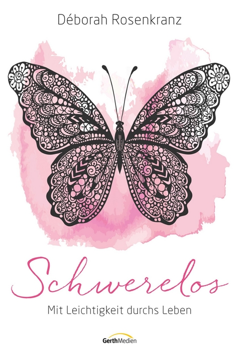 Schwerelos - Déborah Rosenkranz