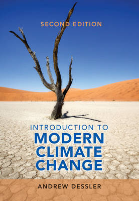 Introduction to Modern Climate Change - Andrew Dessler