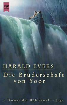 Die Bruderschaft von Yoor - Harald Evers