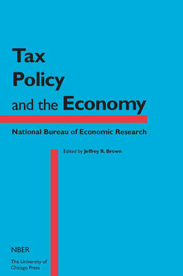 Tax Policy and the Economy, Volume 29 - 