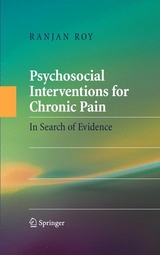 Psychosocial Interventions for Chronic Pain - Ranjan Roy