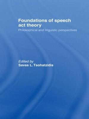 Foundations of Speech Act Theory - 