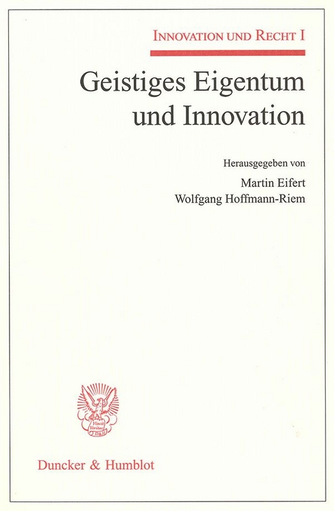 Geistiges Eigentum und Innovation. - 