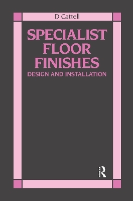 Specialist Floor Finishes - D Cattell