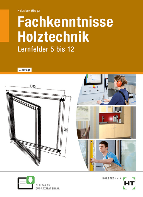 Fachkenntnisse Holztechnik - Ernst-Dietrich Wolff, Ole Welzel, Sonja Tewes, Olaf Maier, Anne-Britt Mahler, Michael Ludolph, Annette Dr. Laugwitz, Franz Kitzhöfer, Gabriele Kaufmann, Hans Höpken, Uwe Hellwig, Erich Heidsieck, Udo Hauser, Peter Hansen, Ingken Freiling, Stephan Dyck, Kerstin Böttcher, Michael Brinkschröder, Eberhard Berghäuser, Henner Behre