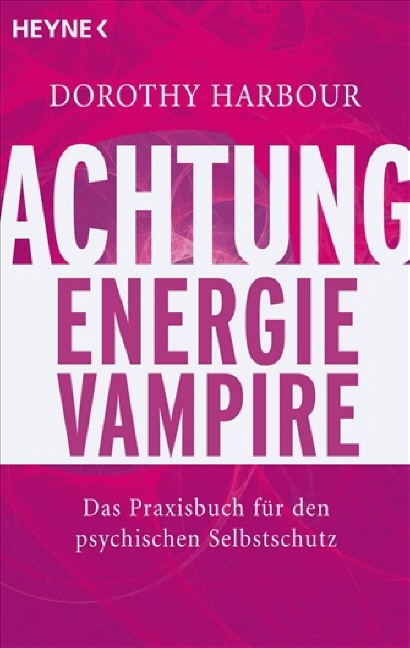 Achtung, Energievampire - Dorothy Harbour