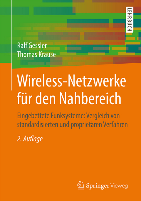 Wireless-Netzwerke für den Nahbereich - Ralf Gessler, Thomas Krause