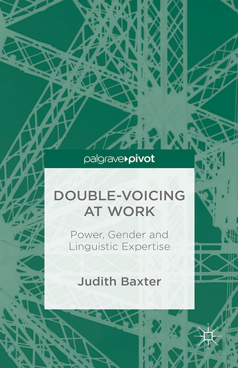 Double-voicing at Work - J. Baxter