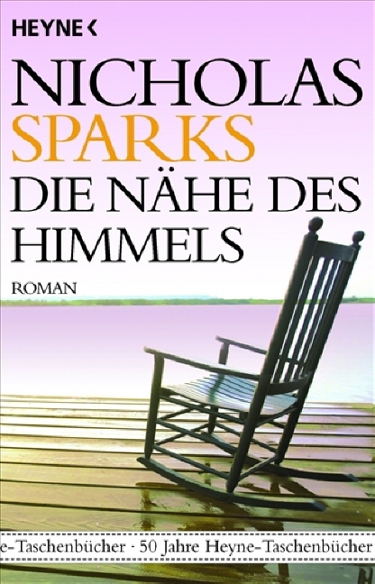 Die Nähe des Himmels - Nicholas Sparks