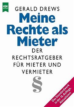 Meine Rechte als Mieter - Gerald Drews