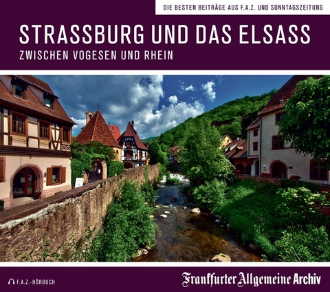 Straßburg und das Elsass -  Frankfurter Allgemeine Archiv