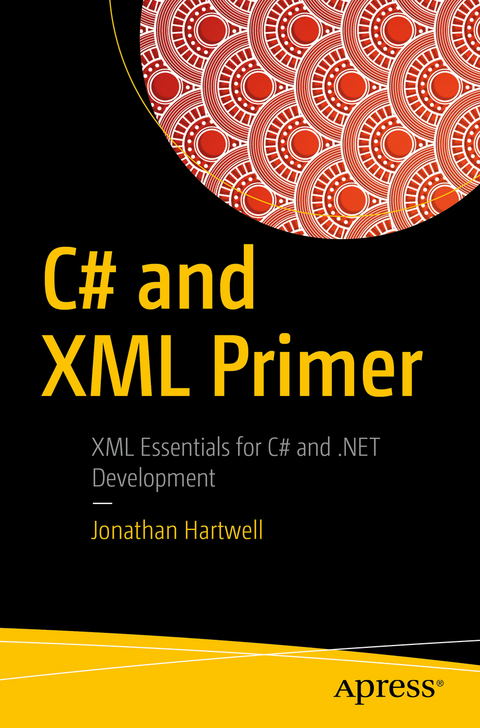 C# and XML Primer -  Jonathan Hartwell