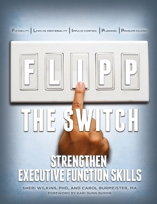 FLIPP the Switch - Sheri Wilkins, Carol Burmeister