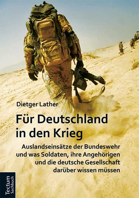 Für Deutschland in den Krieg - Dietger Lather