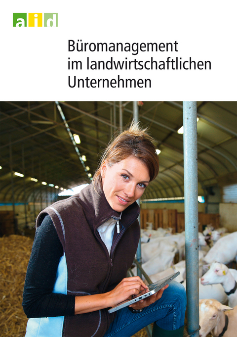 Büromanagement im landwirtschaftlichen Unternehmen - Heidrun Gerwin-Wegener, Ferdi Mersch