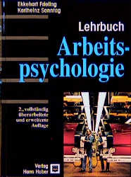 Lehrbuch Arbeitspsychologie - Ekkehart Frieling, Karlheinz Sonntag