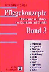 Pflegekonzepte. Band 3 - Silvia Käppeli