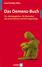 Das Demenz-Buch - Carol Bowlby Sifton