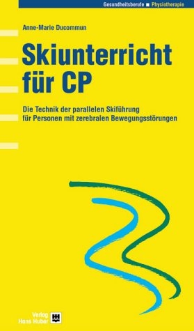 Skiunterricht für CP - Anne M Ducommun