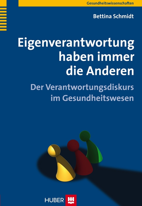 Eigenverantwortung haben immer die Anderen - Bettina Schmidt