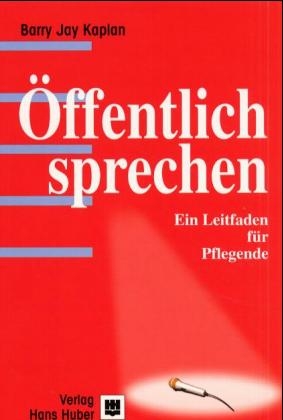 Öffentlich sprechen - Barry J Kaplan