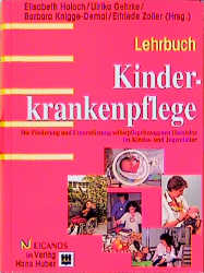 Lehrbuch Kinderkrankenpflege - 